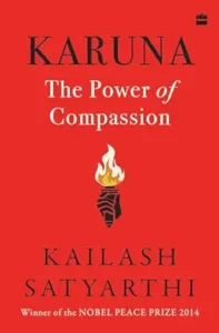 Karuna: The Power of Compassion