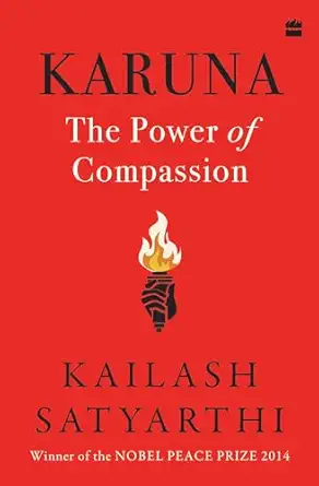 Karuna: The Power of Compassion
